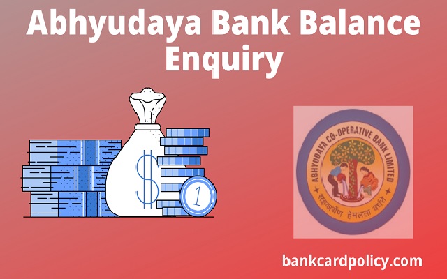 Abhyudaya Bank Balance Enquiry: 5 methods