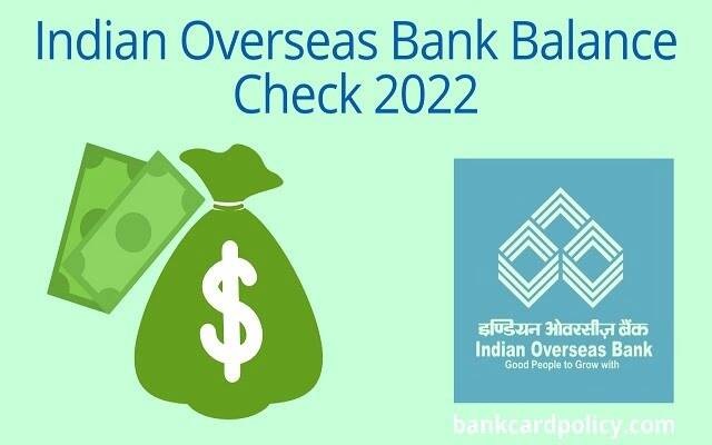 Indian Overseas Bank Balance Check number