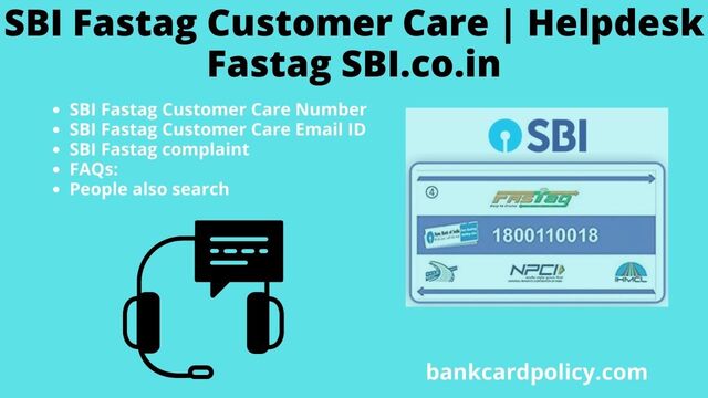 SBI Fastag Customer Care | Helpdesk Fastag SBI.co.in